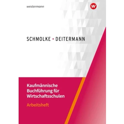 Abbildung von Kaufmännische Buchführung für Wirtschaftsschulen: Einführung in die Finanzbuchhaltung Arbeitsheft
