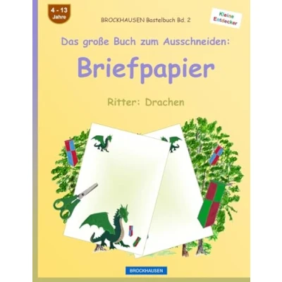 Abbildung von BROCKHAUSEN Bastelbuch Band 2 Das große Buch zum Ausschneiden: Briefpapier: Ritter: Drachen