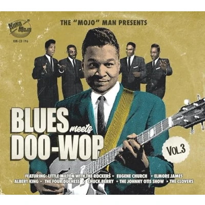 Abbildung von Blues Meets Doo Wop Vol. 3