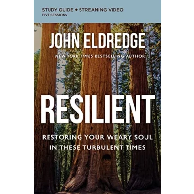 Abbildung von Resilient Bible Study Guide plus Streaming Video: Restoring Your Weary Soul in These Turbulent Times
