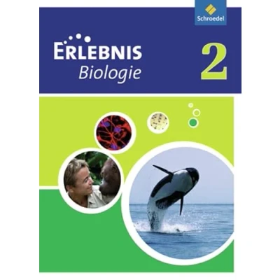 Abbildung von Erlebnis Biologie Ausgabe 2011 für Realschulen in Nordrhein Westfalen: Schülerband 2