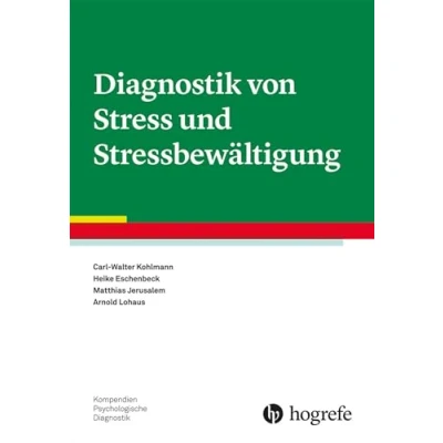 Abbildung von Diagnostik von Stress und Stressbewältigung (Kompendien Psychologische Diagnostik)