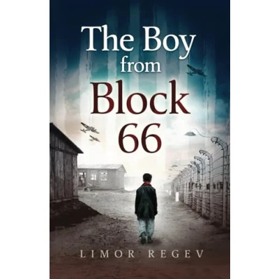 Abbildung von The Boy From Block 66: A WW2 Jewish Holocaust Survival True Story (Heroic Children of World War II, Band 1)