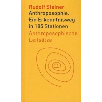 Abbildung von Anthroposophie: Ein Erkenntnisweg in 185 Stationen. Anthroposophische Leitsätze (Die kleinen Begleiter)