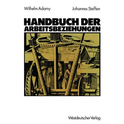 Abbildung von Handbuch der Arbeitsbeziehungen Deutschland Oesterreich Schweiz