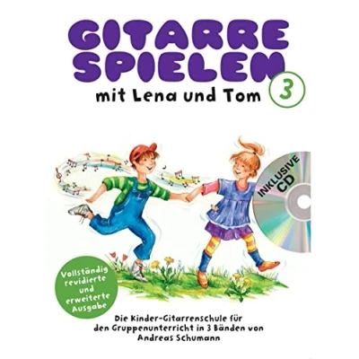 Abbildung von Gitarre Spielen mit Lena und Tom 1 CD Edition : Noten, für Gitarre: Die Kinder Gitarrenschule den Gruppenunterricht in 3 Bänden