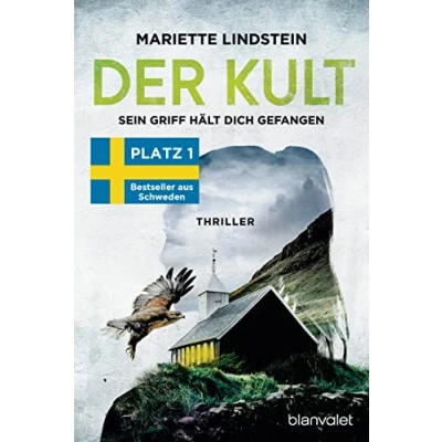 Abbildung von Der Kult Sein Griff hält dich gefangen: Thriller (Die Reihe, Band 1)