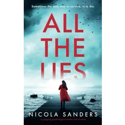 Abbildung von All The Lies: A gripping psychological thriller full of twists