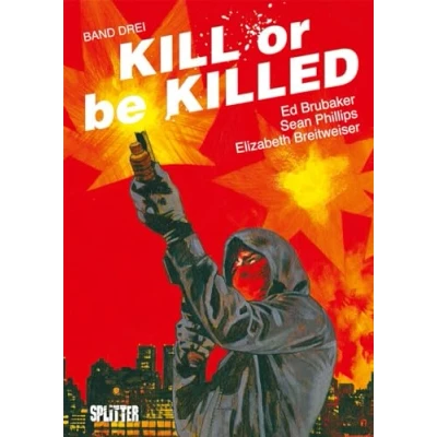 Abbildung von Kill or be Killed. Band 3: Buch 3