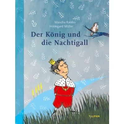 Abbildung von Der König und die Nachtigall