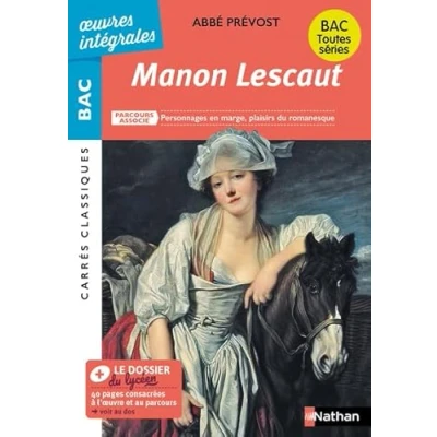 Abbildung von Manon Lescaut 85: Parcours associé : Personnages en marge, plaisirs du romanesque