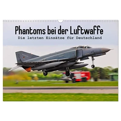 Abbildung von Phantoms bei der Luftwaffe (Wandkalender 2025 DIN A3 quer), CALVENDO Monatskalender