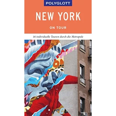 Abbildung von POLYGLOTT on tour Reiseführer New York: 16 individuelle Touren durch die Metropole