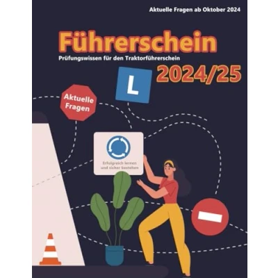 Abbildung von Dein Führerschein 2024/25 Klasse L: Prüfungsfragen 2024/2025 Erfolgreich lernen und die Theorieprüfung sicher bestehen