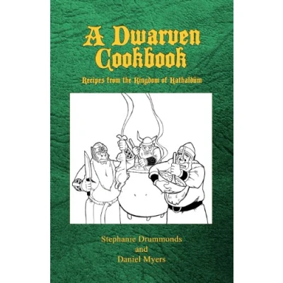 Abbildung von A Dwarven Cookbook: Recipes from the Kingdom of Kathaldum