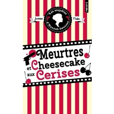 Abbildung von Les Enquêtes d&#039;Hannah Swensen Tome 7: Meurtres et cheesecake aux cerises