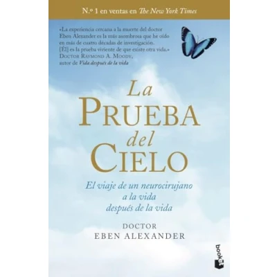 Abbildung von la prueba del cielo: el viaje de un neurocirujano a vida después (Divulgación)