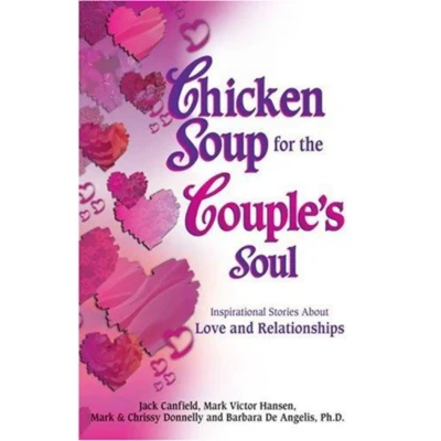 Abbildung von Chicken Soup for the Couple&#039;s Soul: Inspirational Stories About Love and Relationships (Chicken Soul)