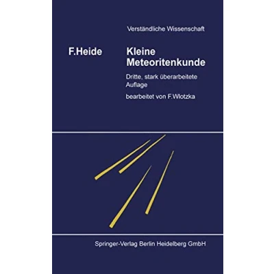 Abbildung von Kleine Meteoritenkunde (Verständliche Wissenschaft) (German Edition) Wissenschaft, 23, Band 23)