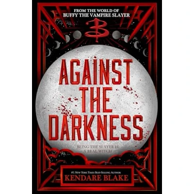 Abbildung von Against The Darkness (Buffy: Next Generation, Band 3)