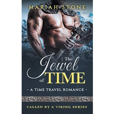 Abbildung von The Jewel of Time: a Time Travel romance: Called by Viking Series Book 2