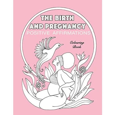 Abbildung von BIRTH AND PREGNANCY POSITIVE AFFIRMATIONS colouring book: book