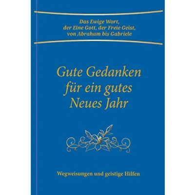Abbildung von Gute Gedanken für ein gutes Neues Jahr