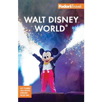 Abbildung von Fodor&#039;s Walt Disney World: with Universal and the Best of Orlando (Full color Travel Guide)
