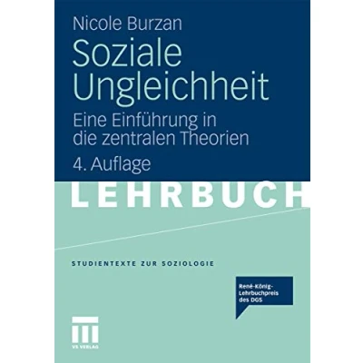 Abbildung von Soziale Ungleichheit: Eine Einführung in die zentralen Theorien (Studientexte zur Soziologie) (German Edition)