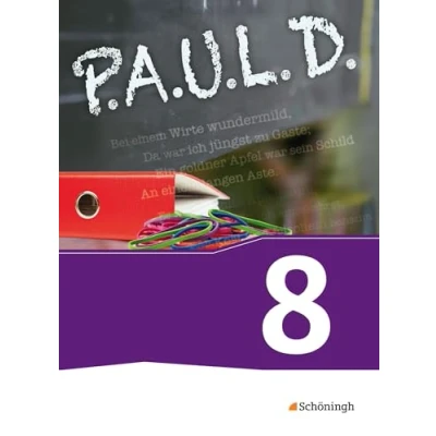 Abbildung von P.A.U.L. D. Persönliches Arbeits und Lesebuch Deutsch Für Gymnasien Gesamtschulen Bisherige Ausgabe: Schulbuch 8