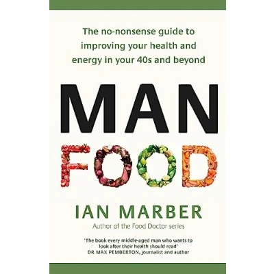 Abbildung von ManFood: The no nonsense guide to improving your health and energy in 40s beyond