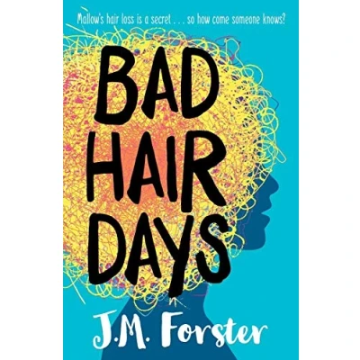 Abbildung von Bad Hair Days: A mystery for children and young teens aged 10 14
