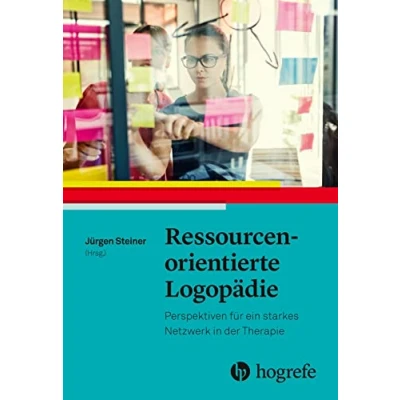 Abbildung von Ressourcenorientierte Logopädie: Perspektiven für ein starkes Netzwerk in der Therapie