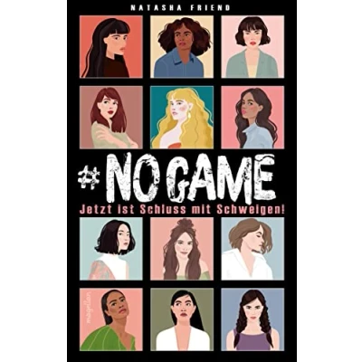 Abbildung von NO GAME Jetzt ist Schluss mit Schweigen!: Ein MeToo Jugendroman ab 14 Jahren