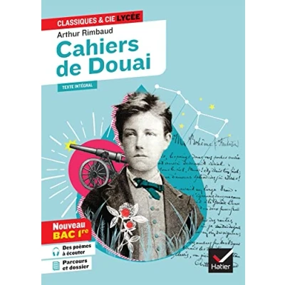 Abbildung von Cahiers de Douai (oeuvre au programme Bac français 2025, 1re générale &amp; techno): suivi du parcours « Émancipations créatrices »