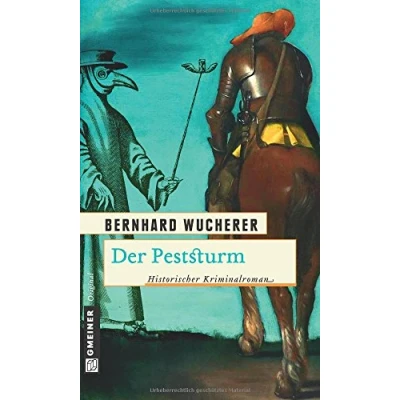 Abbildung von Der Peststurm: Historischer Kriminalroman (Trilogie um die Kastellansfamilie)