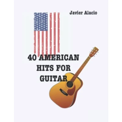 Abbildung von 40 AMERICAN HITS FOR GUITAR: All time songs from the best USA artist &amp; bands