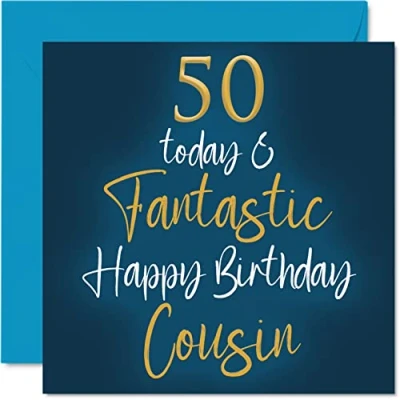 Abbildung von Stuff4 Fantastische Geburtstagskarte zum 50. Geburtstag für Cousin 50 Today Fantastic Karte von Verwandten Geburtstagsgeschenke 145 mm Geburtstagsgrußkarten Geschenk
