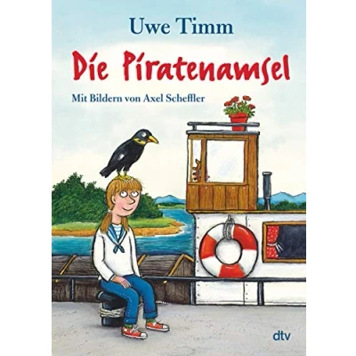 Abbildung von Die Piratenamsel: Der von Axel Scheffler illustrierte Kinderbuchklassiker ab 8