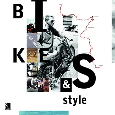 Abbildung von Bike&amp;Style (inkl. 1 Vinyl): Fotobildband inkl. 10&quot; Vinyl (Deutsch, Englisch)
