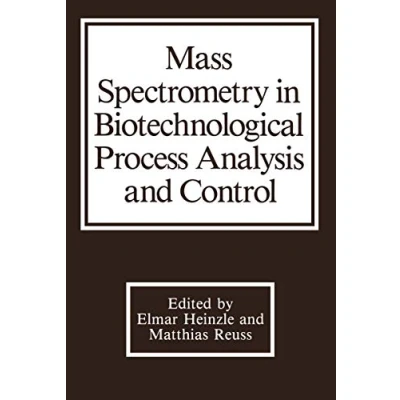Abbildung von Mass Spectrometry in Biotechnological Process Analysis and Control
