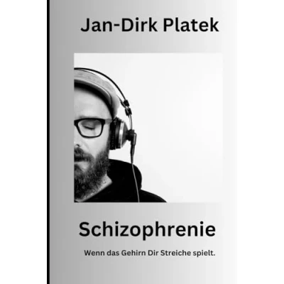 Abbildung von Schizophrenie. Wenn das Gehirn Dir Streiche spielt.