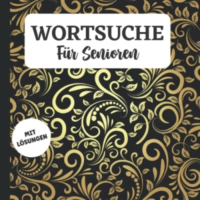 Abbildung von Wortsuchrätsel Für Senioren: Wortsuche Erwachsene Und Rentner Seniorenrätsel Mit Lösungen