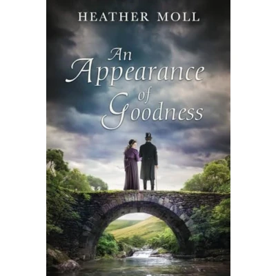 Abbildung von An Appearance of Goodness: A Pride and Prejudice Mystery Variation (Excessively Diverted)