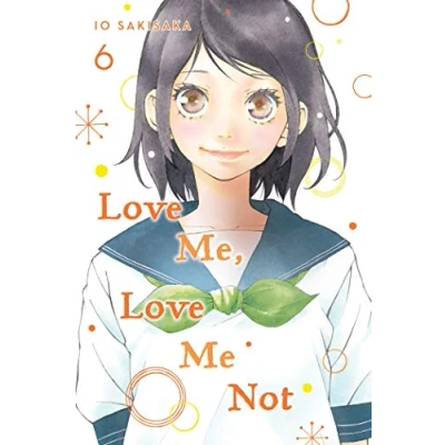 Abbildung von LOVE Me, ME Not, Vol. 6: Volume 6 (LOVE NOT GN, Band 6)