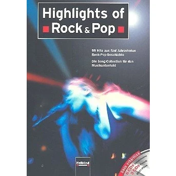 Abbildung von Highlights of Rock &amp; Pop: 88 Hits aus fünf Jahrzehnten Pop Geschichte Die Songkollektion für den Musikunterricht an allgemein bildenden Schulen
