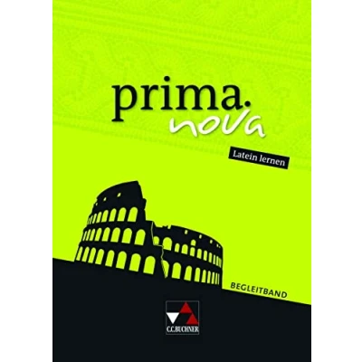 Abbildung von prima.nova Latein lernen / Begleitband: Gesamtkurs (prima.nova lernen: Latein)