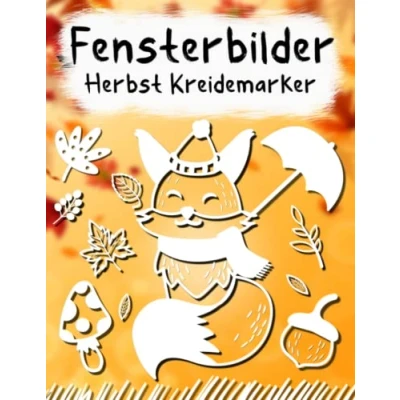 Abbildung von Fensterbilder Herbst Kreidemarker: Vorlagen für Kreidemarker Fenster Bemalen Schablonen Window Color Erwachsene und Kinder