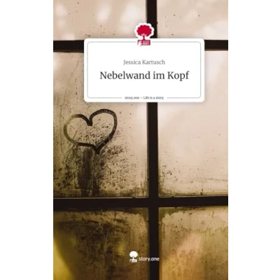 Abbildung von Nebelwand im Kopf. Life is a Story story.one