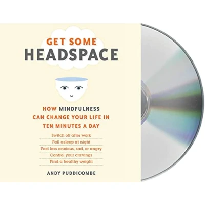 Abbildung von Get Some Headspace: How Mindfulness Can Change Your Life in Ten Minutes a Day